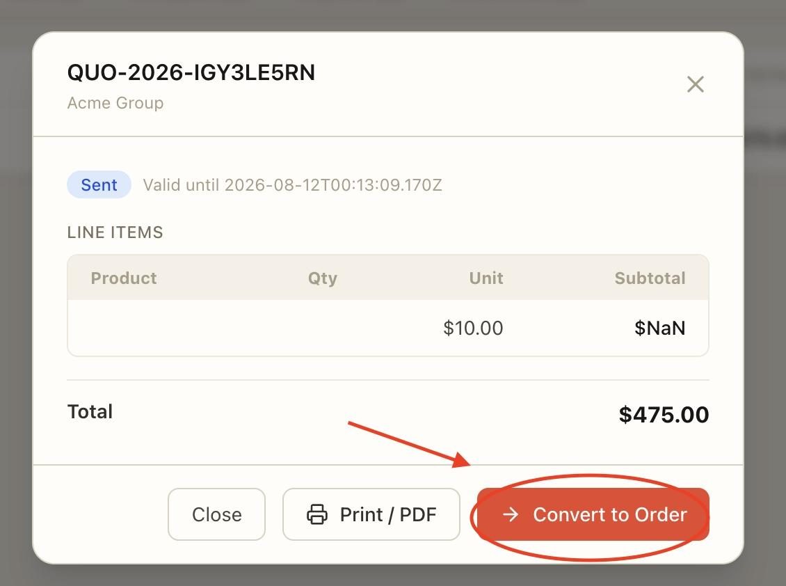 To process the quote as an order, press ‘Convert to Order’.