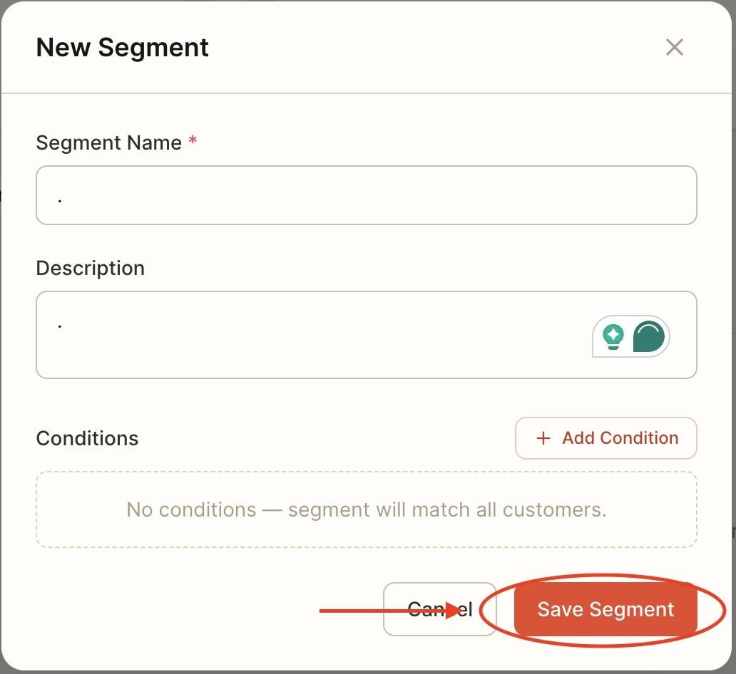 Once done, press on ‘save segment’.