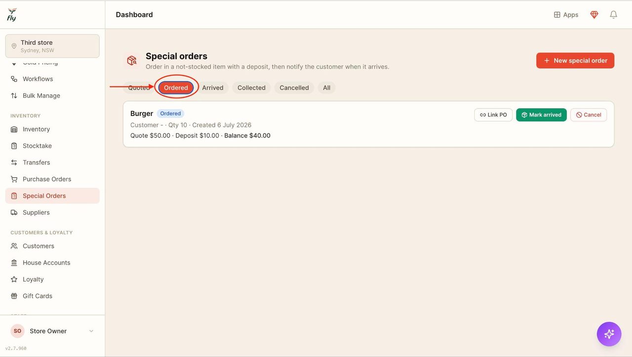 This will then move the special order to the ‘Ordered’ tab.