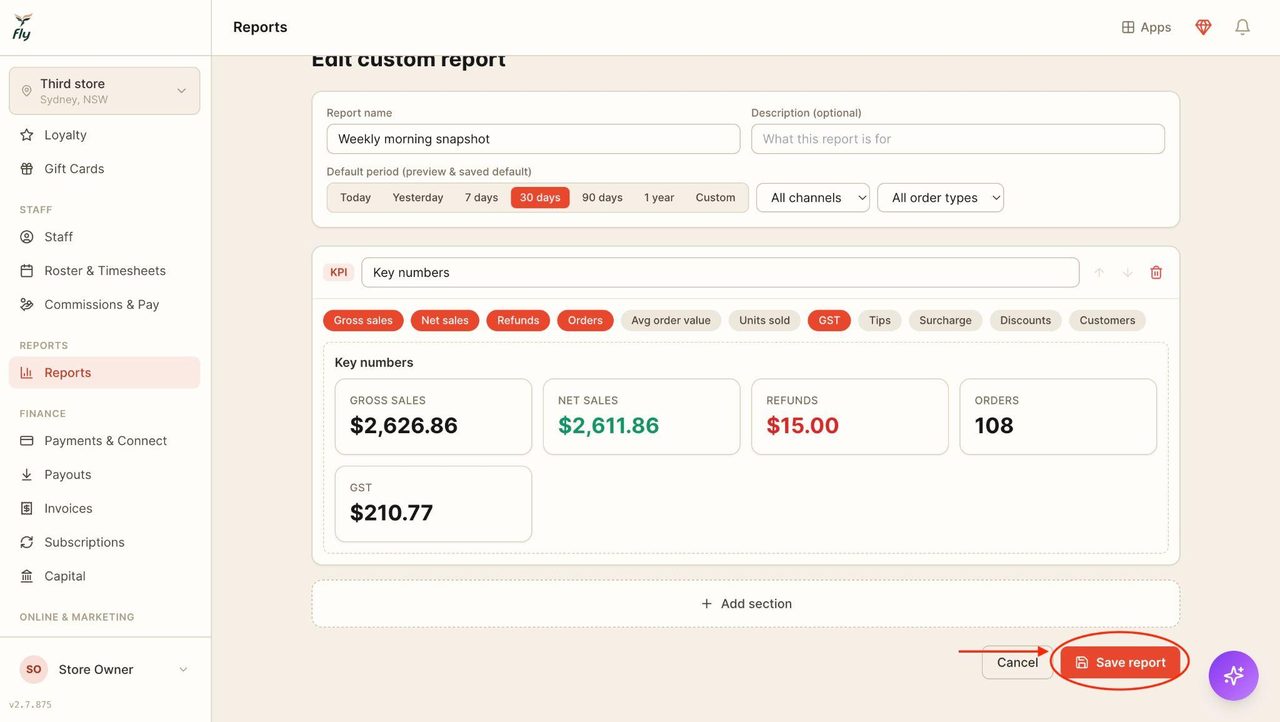 Once changes are made to the report, click ‘Save report’.