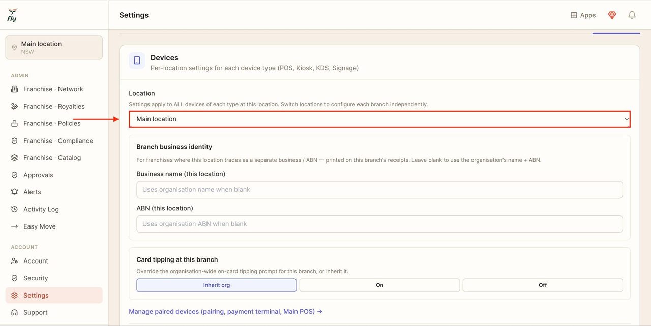 Settings will apply to the devices at the selected location.