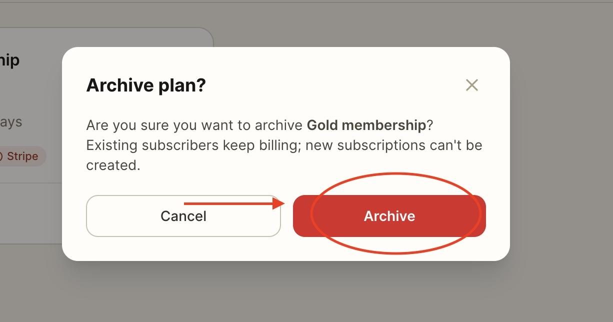 You can then press archive to archive the plan.