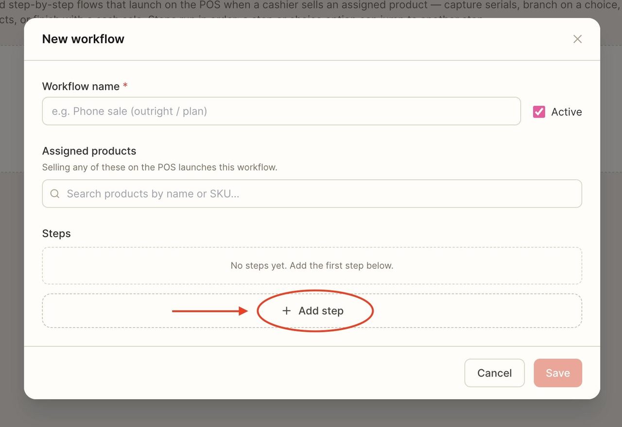 Add as many steps as needed to the workflow.