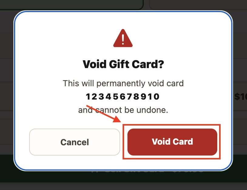 Press ‘Void Gift Card’.