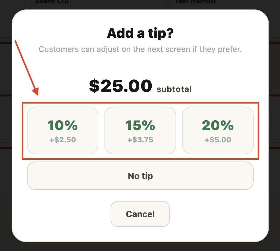 This will show the available tip rates the customer can choose from.