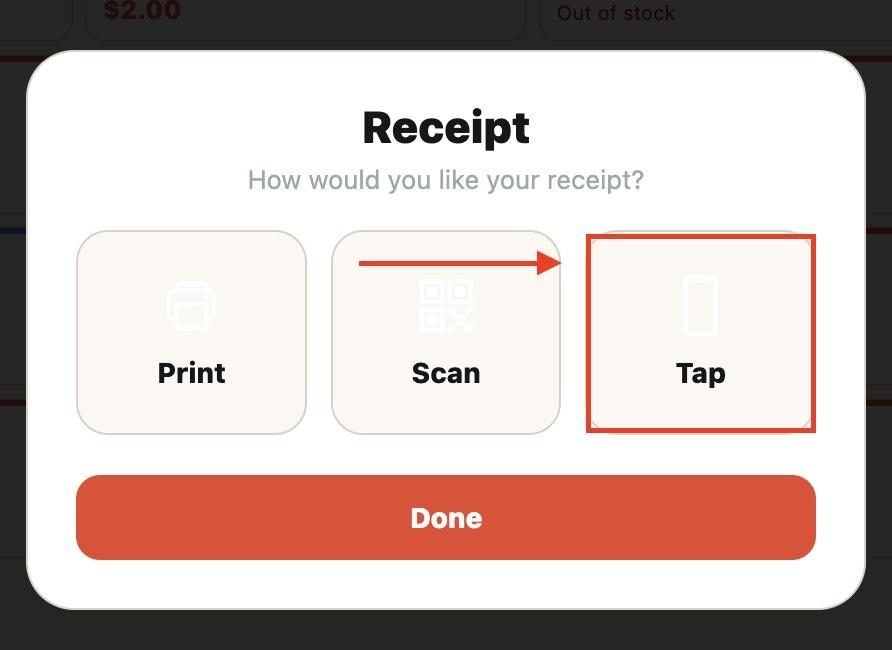 The Tap option allows the customer to tap their phone on the POS to receive a digital copy of their receipt.