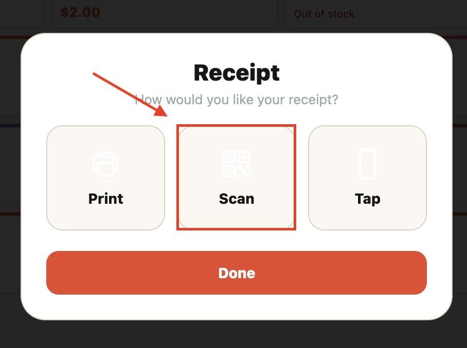 Pick ' Scan ' to allow the customer to scan the QR code for a digital copy of their receipt.