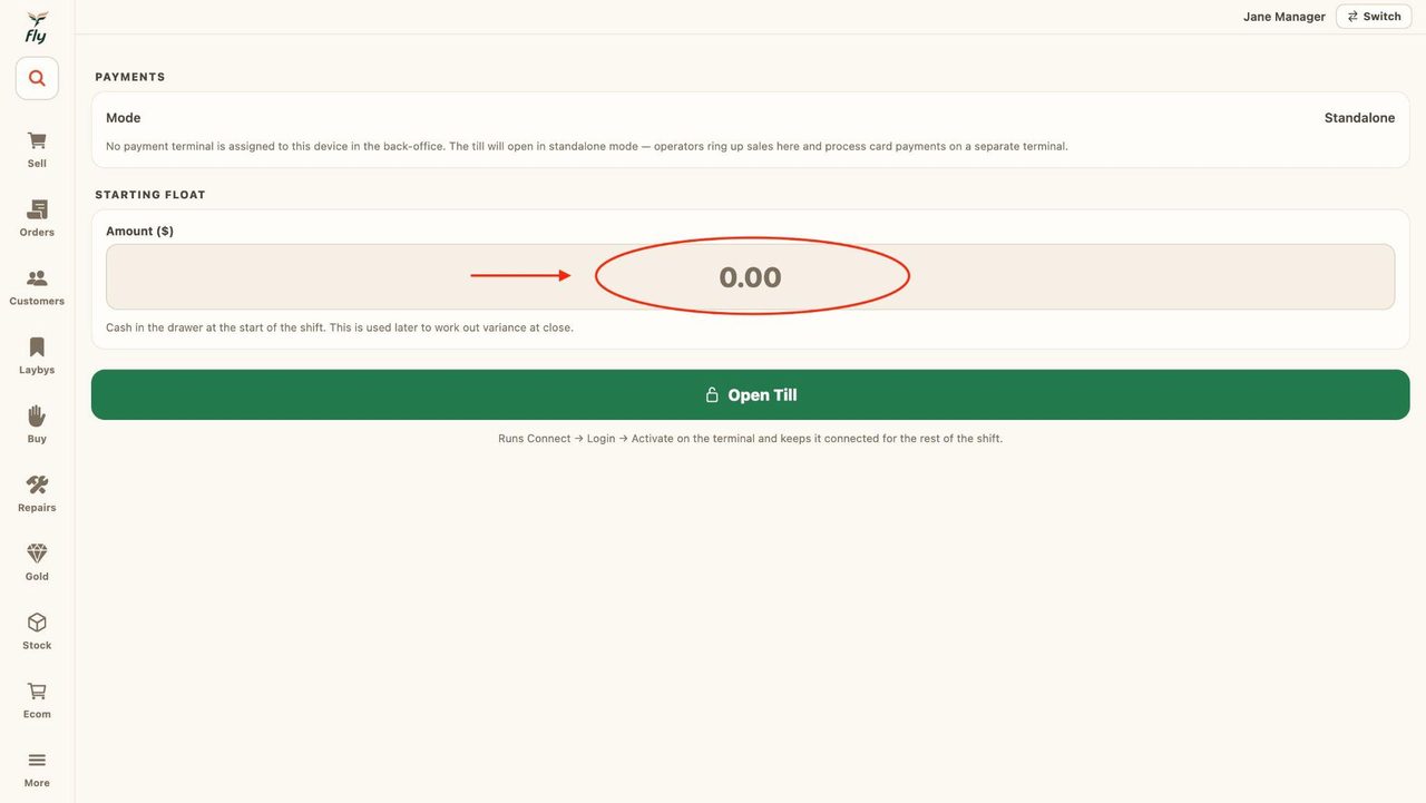 Enter the amount you are opening the till with.